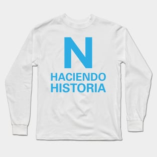 El Salvador Haciendo Historia Long Sleeve T-Shirt
